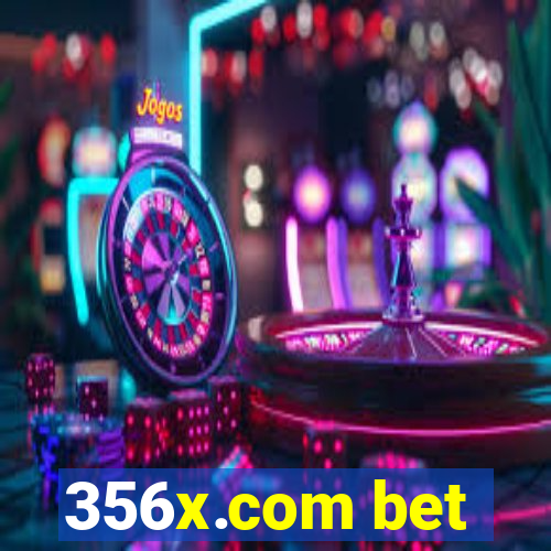 356x.com bet